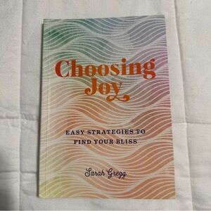 Choosing Joy Book by Sarah Gregg
